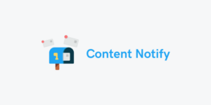 Content Notify v1.16.9 - WordPress Plugin Nulled Download