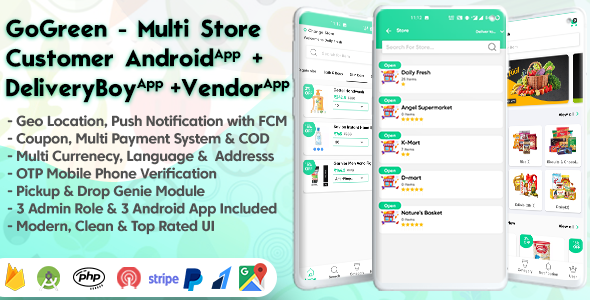 GoGreen v2.1 – Food, Grocery, Pharmacy Multi Store(Vendor) Android App with Interactive Admin Panel
