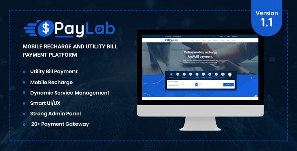 PayLab v2.0 – Mobile Recharge And Utility Bill Payment Platform Nulled