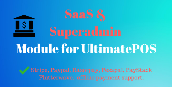 SaaS & Superadmin Module Advance v6.2 - UltimatePOS Addon