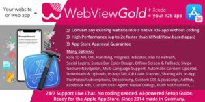 WebViewGold for iOS v15.3 – WebView URL/HTML to iOS app + Push, URL Handling, APIs & much more! Nulled