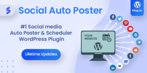 Social Auto Poster v5.4.7 – WordPress Scheduler & Marketing Plugin Nulled