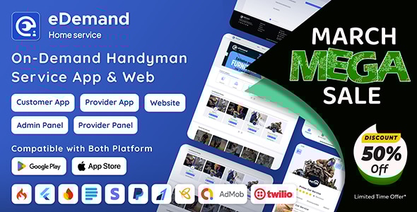 eDemand v4.0.0 – Multi Vendor On Demand Handy Services, Handyman with Flutter App | Admin panel | Web Version Nulled