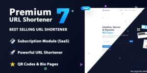 Premium URL Shortener v7.6.2 – Link Shortener, Bio Pages & QR Codes + 2 Themes Nulled