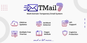 TMail v7.9.1 - Multi Domain Temporary Email System Nulled