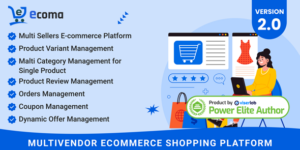 Ecoma v2.0 – Multivendor Ecommerce Shopping Platform Nulled