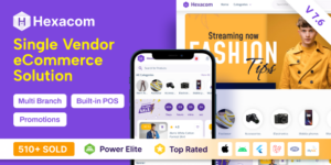 Hexacom v7.6 – single vendor eCommerce App with Website, Admin Panel and Delivery boy app Nulled