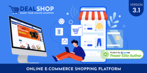 DealShop v3.1 – Online Ecommerce Shopping Platform Nulled