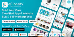 eClassify v2.8.0 – Classified Buy and Sell Marketplace Flutter App with Laravel Admin Panel Nulled