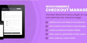 WooCommerce Checkout Manager PRO v7.5.9 - WordPress Plugin
