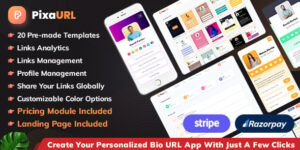 PixaURL – Run Your Own SaaS Platform for Building Bio URL , Mini Sites, Digital Cards (5 June 2025)