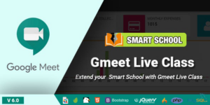 Smart School Gmeet Live Class v4.0 - Smart School Addon