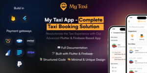 MyTaxi v8.0 – Complete Flutter Taxi Booking, Intercity Ride & Parcel Delivery App with admin | Uber Clone
