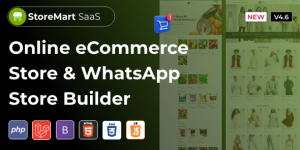 StoreMart SaaS v4.6 - Online Product Selling Business Website Builder Nulled