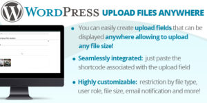 WordPress Upload Files Anywhere v2.7 - WordPress Plugin