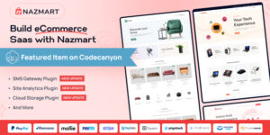 Nazmart v3.0.5 - Multi-Tenancy eCommerce Platform (SAAS) Script Nulled