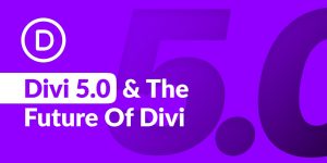Divi v5.0.3 - The All-New Divi Built From The Ground Up WordPress Theme