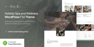 La Roselle v1.0 – Holistic Spa & Wellness Gutenverse FSE WordPress Block Theme