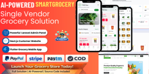 SmartGrocery SaaS v1.0.1 - AI-Powered Premium Grocery Solution (Laravel + Next.js + Flutter)
