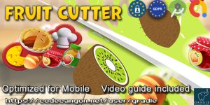Fruit Cutter (Admob + GDPR + Android Studio) v1.0.1
