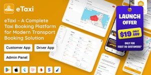 eTaxi v1.0.2 - Complete Taxi Booking Solution with Flutter Customer app, Driver App and Laravel Admin Panel