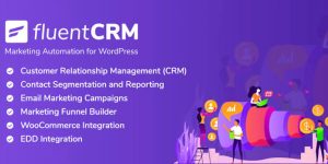 FluentCRM Pro v3.2.6 - Marketing Automation For WordPress Plugin Nulled