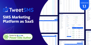 TweetSMS v2.0 - SMS Marketing Platform as SaaS Nulled